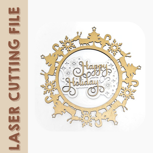 Christmas Multilayer âHappy Holidaysâ Snowflake Wreath Laser Cutting File