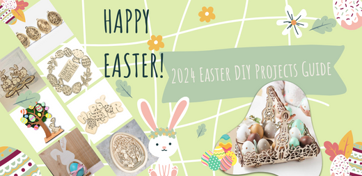 2024 Easter DIY Laser Cutting Ideas and Projects Guide by Creatorally